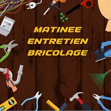 [MATINEE ENTRETIEN-BRICOLAGE]